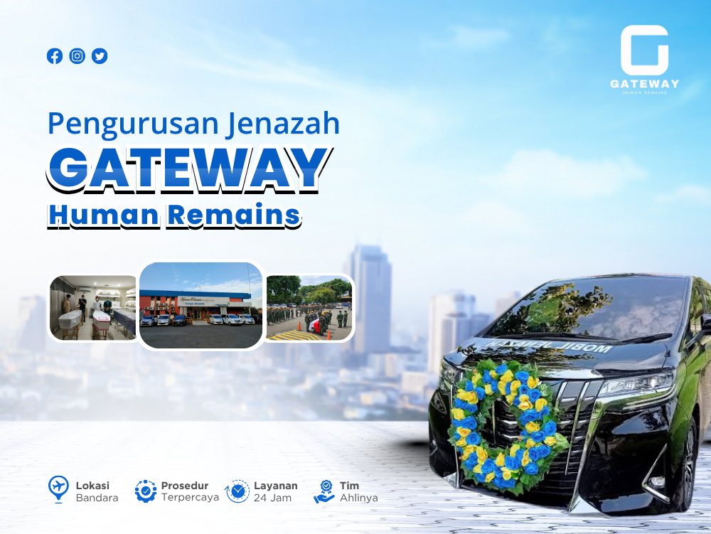 Gateway Human Remains – Layanan Pengiriman Jenazah Profesional & Terpercaya